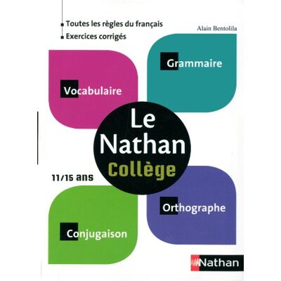 Alain Bentolila Le 4 De Nathan : Collège 11-15 Ans : Grammaire, Orthographe, Vocabulaire, Conjugaison - Publicité Alain Bentolila Le 4 De Nathan : Collège 11-15 Ans : Grammaire, Orthographe, Vocabulaire, Conjugaison - Publicité
