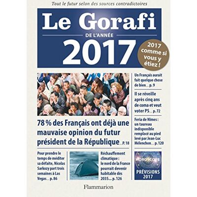 Jean-François Buissière Le Gorafi De L'Année 2017 : Tout Le Futur Selon Des Sources Contradictoires - Publicité Jean-François Buissière Le Gorafi De L'Année 2017 : Tout Le Futur Selon Des Sources Contradictoires - Publicité