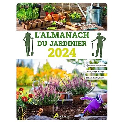 Artémis L'Almanach Du Jardinier 2024 - Publicité Artémis L'Almanach Du Jardinier 2024 - Publicité