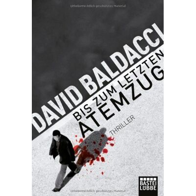 David Baldacci Bis Zum Letzten Atemzug: Thriller - Publicité David Baldacci Bis Zum Letzten Atemzug: Thriller - Publicité