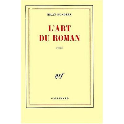 Milan Kundera L'Art Du Roman - Publicité Milan Kundera L'Art Du Roman - Publicité