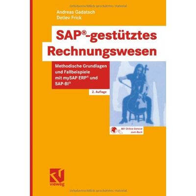 Andreas Gadatsch Sap-Gestütztes Rechnungswesen. Methodische Grundlagen Und Fallbeispiele Mit Mysap Erp Und Sap-Bi - Publicité Andreas Gadatsch Sap-Gestütztes Rechnungswesen. Methodische Grundlagen Und Fallbeispiele Mit Mysap Erp Und Sap-Bi - Publicité