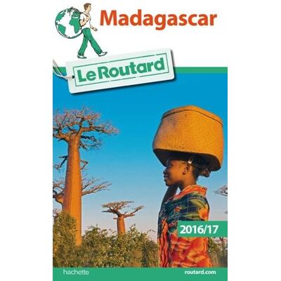 Le Routard Madagascar : 2016-17 - Publicité Le Routard Madagascar : 2016-17 - Publicité