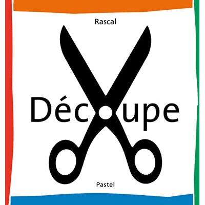 Rascal Découpe - Publicité Rascal Découpe - Publicité