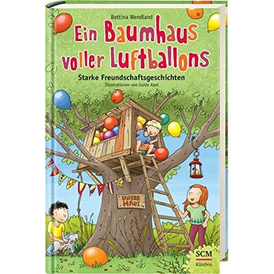 Bettina Wendland Ein Baumhaus Voller Luftballons - Publicité Bettina Wendland Ein Baumhaus Voller Luftballons - Publicité