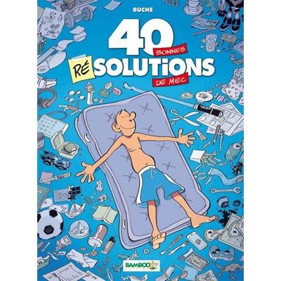 40 Bonnes Résolutions De Mec - Publicité 40 Bonnes Résolutions De Mec - Publicité