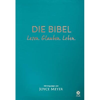 Die Bibel Mit Impulsen Von Joyce Meyer Lederausgabe: Lesen. Glauben. Leben - Publicité Die Bibel Mit Impulsen Von Joyce Meyer Lederausgabe: Lesen. Glauben. Leben - Publicité