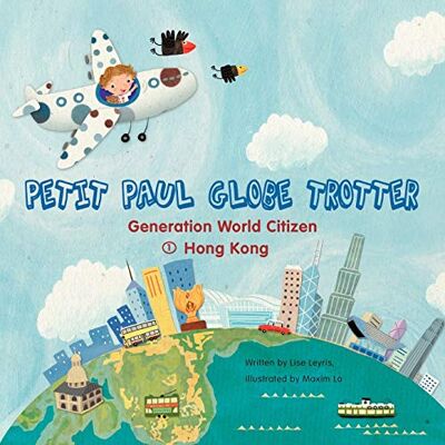 Lise Leyris Petit Paul Globe Trotter (English Version): English Version - Publicité Lise Leyris Petit Paul Globe Trotter (English Version): English Version - Publicité
