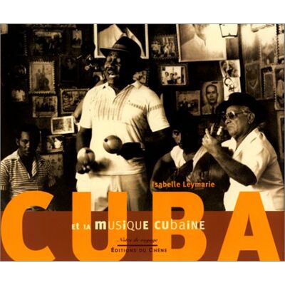 Isabelle Leymarie Cuba Et Musique Cubaine - Publicité Isabelle Leymarie Cuba Et Musique Cubaine - Publicité