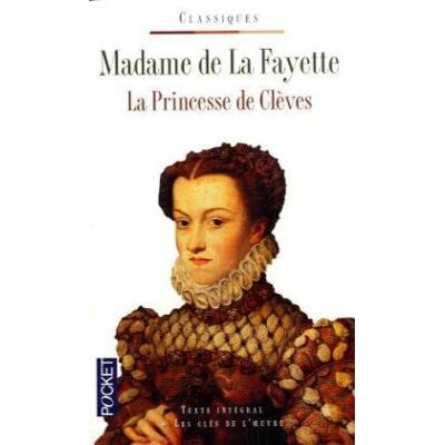 Madame de Lafayette La Princesse De Clèves - Publicité Madame de Lafayette La Princesse De Clèves - Publicité