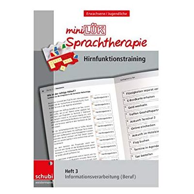 Steiner Schubi-Lük-Sprachtherapie Erwachsene: Minilük-Sprachtherapie - Hirnfunktionstraining: Heft 3 Infomationsverarbeitung Beruf - Publicité Steiner Schubi-Lük-Sprachtherapie Erwachsene: Minilük-Sprachtherapie - Hirnfunktionstraining: Heft 3 Infomationsverarbeitung Beruf - Publicité
