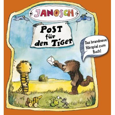 Janosch Post Für Den Tiger: Hörspiel. Publicité Janosch Post Für Den Tiger: Hörspiel. Publicité