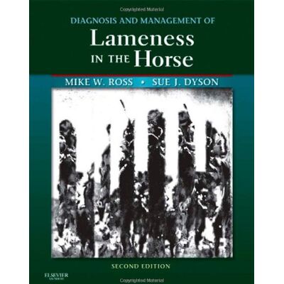 Ross, Michael W. Diagnosis And Management Of Lameness In The Horse - Publicité Ross, Michael W. Diagnosis And Management Of Lameness In The Horse - Publicité