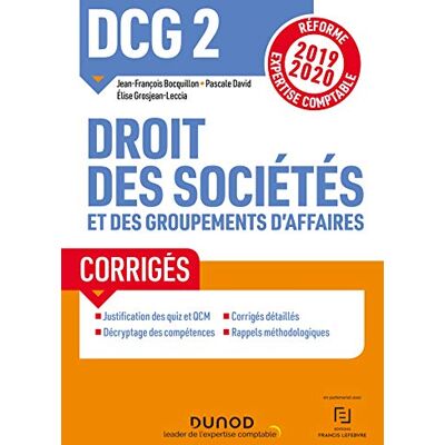 Dcg 2, Droit Des Sociétés Et Des Groupements D'Affaires : Corrigés : 2019-2020 - Publicité Dcg 2, Droit Des Sociétés Et Des Groupements D'Affaires : Corrigés : 2019-2020 - Publicité