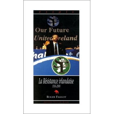 R.faligot Resistance Irlandaise(1916-92) - Publicité R.faligot Resistance Irlandaise(1916-92) - Publicité
