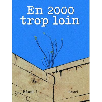 Rascal En Deux Mille Trop Loin - Publicité Rascal En Deux Mille Trop Loin - Publicité