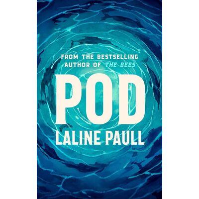 Laline Paull Pod: Shortlisted For The Women'S Prize For Fiction - Publicité Laline Paull Pod: Shortlisted For The Women'S Prize For Fiction - Publicité