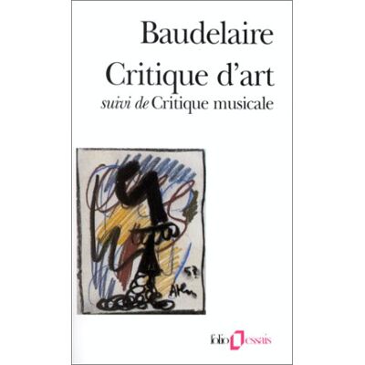Char Baudelaire Critique D'Art. Critique Musicale - Publicité Char Baudelaire Critique D'Art. Critique Musicale - Publicité