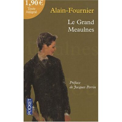 Alain Fournier Le Grand Meaulnes - Publicité Alain Fournier Le Grand Meaulnes - Publicité
