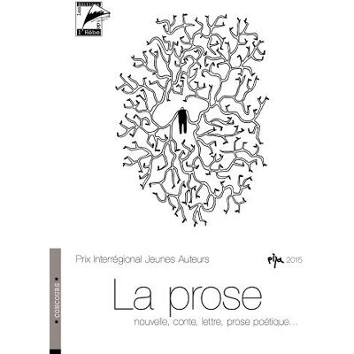 Collectif La Prose : Textes Primés, Remarqués Et Publiés - Publicité Collectif La Prose : Textes Primés, Remarqués Et Publiés - Publicité