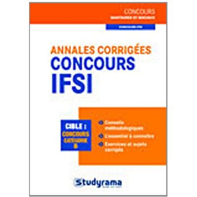 Collectif Concours Ifsi, Annales Corrigées : Cible, Concours Catégorie B - Publicité Collectif Concours Ifsi, Annales Corrigées : Cible, Concours Catégorie B - Publicité