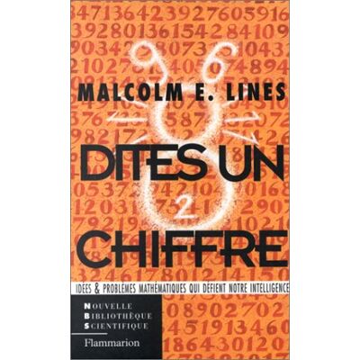 Malcolm-E Lines Dites Un Chiffre : Idées Et Problèmes Mathématiques Qui Défient Notre Intelligence - Publicité Malcolm-E Lines Dites Un Chiffre : Idées Et Problèmes Mathématiques Qui Défient Notre Intelligence - Publicité