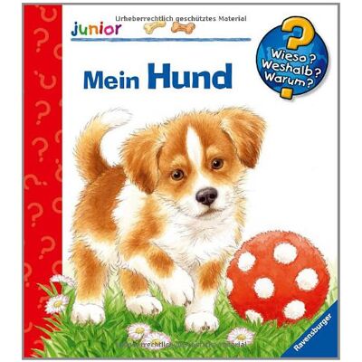 Patricia Mennen Wieso? Weshalb? Warum? - Junior 41: Mein Hund - Publicité Patricia Mennen Wieso? Weshalb? Warum? - Junior 41: Mein Hund - Publicité