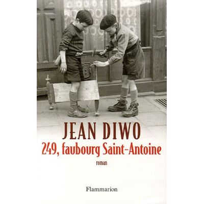 Jean Diwo 249, Faubourg Saint-Antoine - Publicité Jean Diwo 249, Faubourg Saint-Antoine - Publicité