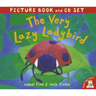 Isobel Finn The Very Lazy Ladybird (Book & Cd) - Publicité Isobel Finn The Very Lazy Ladybird (Book & Cd) - Publicité