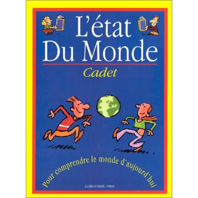 Collectif L'État Du Monde Cadet : Pour Comprendre Le Monde D'Aujourd'Hui - Publicité Collectif L'État Du Monde Cadet : Pour Comprendre Le Monde D'Aujourd'Hui - Publicité