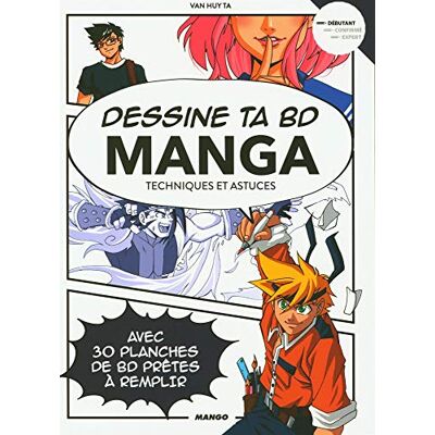 Ta, Van Huy Dessine Ta Bd Manga : Techniques Et Astuces : Avec 30 Planches De Bd Prêtes À Remplir - Publicité Ta, Van Huy Dessine Ta Bd Manga : Techniques Et Astuces : Avec 30 Planches De Bd Prêtes À Remplir - Publicité