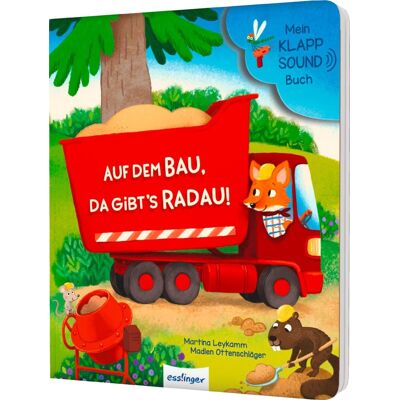Madlen Ottenschläger Mein Klapp-Sound-Buch: Auf Dem Bau, Da Gibt´s Radau!: Soundbuch Mit Klappen Für Kinder Ab 18 Monaten - Publicité Madlen Ottenschläger Mein Klapp-Sound-Buch: Auf Dem Bau, Da Gibt´s Radau!: Soundbuch Mit Klappen Für Kinder Ab 18 Monaten - Publicité