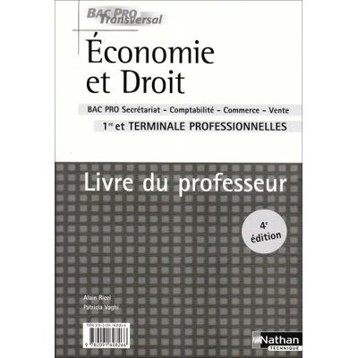 Alain Ricci Economie Et Droit 1ere/term Pro -Bac Pro Transversal- Livre Du Professeur 2008 4e Edition - Publicité Alain Ricci Economie Et Droit 1ere/term Pro -Bac Pro Transversal- Livre Du Professeur 2008 4e Edition - Publicité