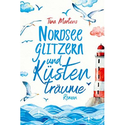Tina Martens Nordseeglitzern Und Küstenträume - Publicité Tina Martens Nordseeglitzern Und Küstenträume - Publicité