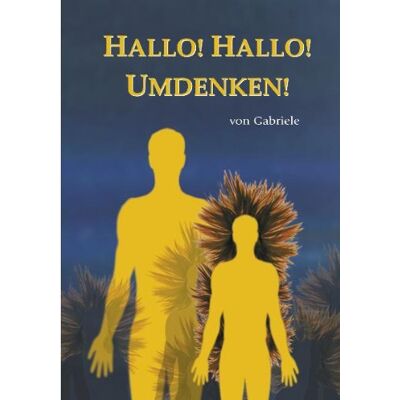 Gabriele Hallo! Hallo! Umdenken! - Publicité Gabriele Hallo! Hallo! Umdenken! - Publicité