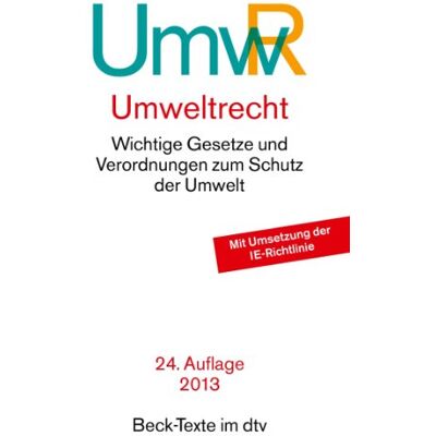 Various Umweltrecht: Wichtige Gesetze Und Verordnungen Zum Schutz Der Umwelt - Publicité Various Umweltrecht: Wichtige Gesetze Und Verordnungen Zum Schutz Der Umwelt - Publicité