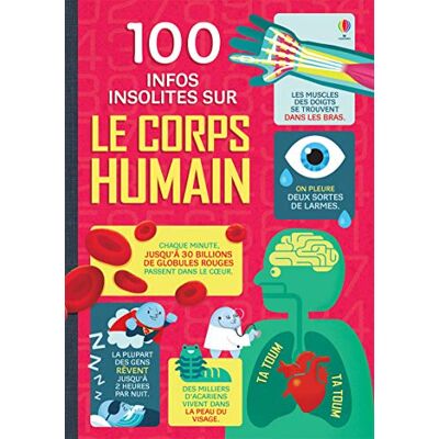 Collectif 100 Infos Insolites Sur Le Corps Humain - Publicité Collectif 100 Infos Insolites Sur Le Corps Humain - Publicité