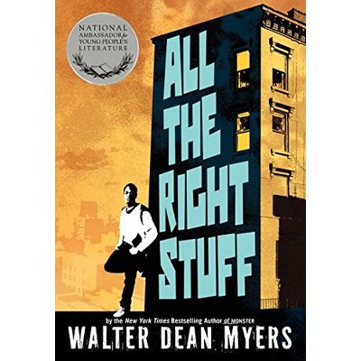 Myers, Walter Dean All The Right Stuff - Publicité Myers, Walter Dean All The Right Stuff - Publicité