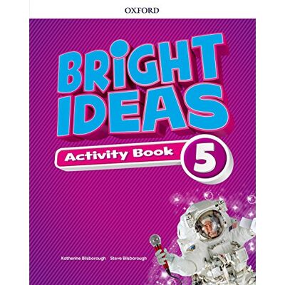 XXX Bright Ideas: Level 5: Activity Book With Online Practice: Inspire Curiosity, Inspire Achievement. Publicité XXX Bright Ideas: Level 5: Activity Book With Online Practice: Inspire Curiosity, Inspire Achievement. Publicité