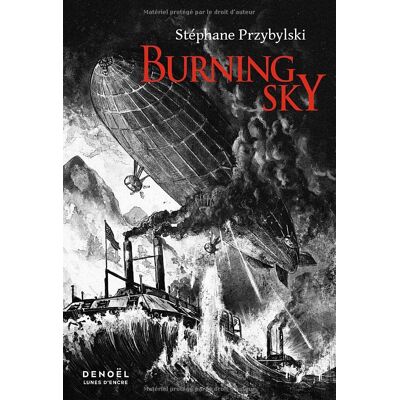 Stéphane Przybylski Burning Sky - Publicité Stéphane Przybylski Burning Sky - Publicité