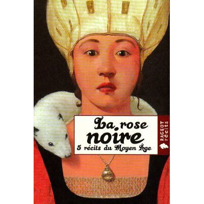 Aubert La Rose Noire : 5 Récits Du Moyen Age - Publicité Aubert La Rose Noire : 5 Récits Du Moyen Age - Publicité