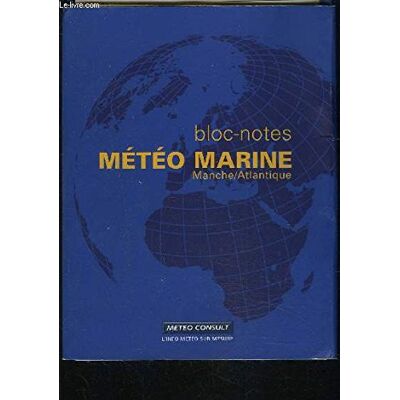 Collectif Bloc Notes Meteo Marine Manche Atlantique - Publicité Collectif Bloc Notes Meteo Marine Manche Atlantique - Publicité