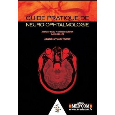 Anthony Pane Guide Pratique De Neuro-Ophtalmologie - Publicité Anthony Pane Guide Pratique De Neuro-Ophtalmologie - Publicité