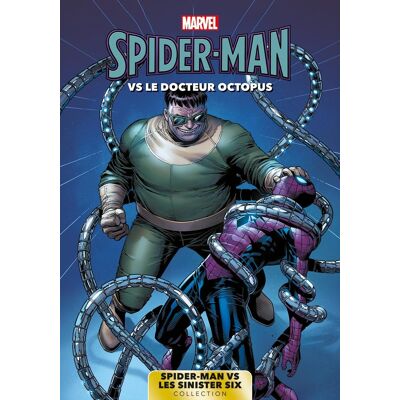 XXX Spider-Man Vs Les Sinister Six T01 : Spider-Man Vs. Docteur Octopus - Publicité XXX Spider-Man Vs Les Sinister Six T01 : Spider-Man Vs. Docteur Octopus - Publicité