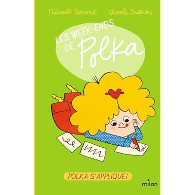 Thibault Bérard Les Week-Ends De Polka. Polka S'Applique ! - Publicité Thibault Bérard Les Week-Ends De Polka. Polka S'Applique ! - Publicité