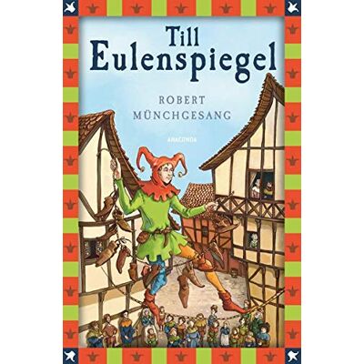 Robert Münchgesang Till Eulenspiegel (Anaconda Kinderbuchklassiker) - Publicité Robert Münchgesang Till Eulenspiegel (Anaconda Kinderbuchklassiker) - Publicité