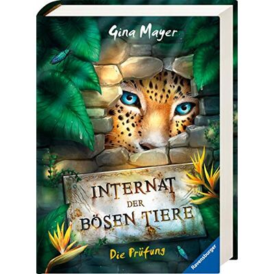 Gina Mayer Das Internat Der Bösen Tiere, Band 1: Die Prüfung - Publicité Gina Mayer Das Internat Der Bösen Tiere, Band 1: Die Prüfung - Publicité