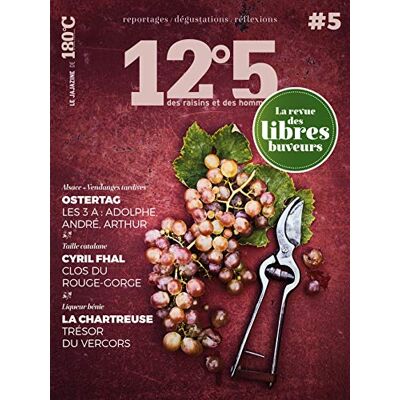 Collectif 12°5 : Des Raisins Et Des Hommes, N° 5 - Publicité Collectif 12°5 : Des Raisins Et Des Hommes, N° 5 - Publicité
