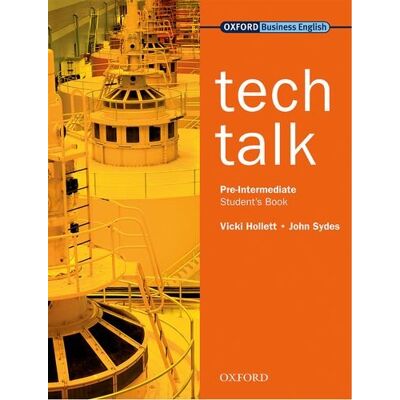 Vicki Hollett Tech Talk. Pre-Intermediate. Student'S Book: Student'S Book Pre-Intermediate Lev - Publicité Vicki Hollett Tech Talk. Pre-Intermediate. Student'S Book: Student'S Book Pre-Intermediate Lev - Publicité
