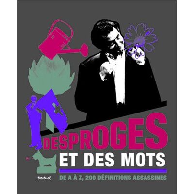 Fabienne Waks Desproges Et Des Mots : De A À Z, 200 Définitions Assassines - Publicité Fabienne Waks Desproges Et Des Mots : De A À Z, 200 Définitions Assassines - Publicité